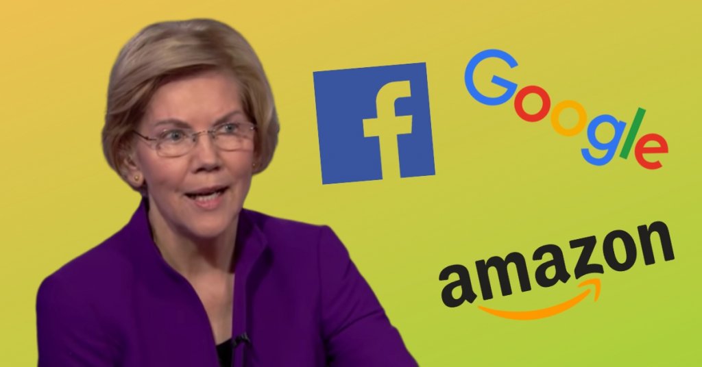 Elizabeth Warren calls for the breakup of Amazon, Facebook, and Google