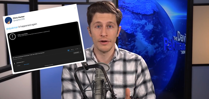 David Pakman impeachment hearing YouTube video blocked again after another bogus copyright claim