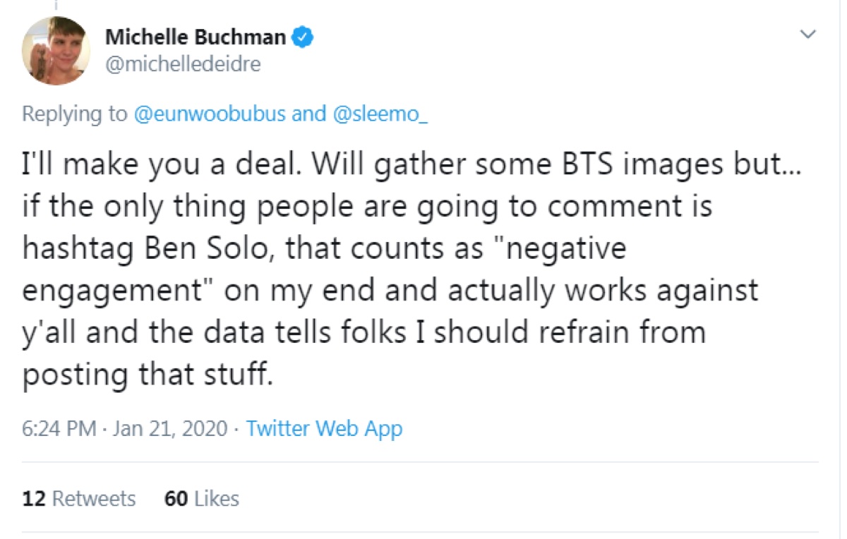 Buchman said the Ben Solo hashtag counts as “negative engagement” on her end and advised Reylos that it works against them (Twitter - @saltandrockets)