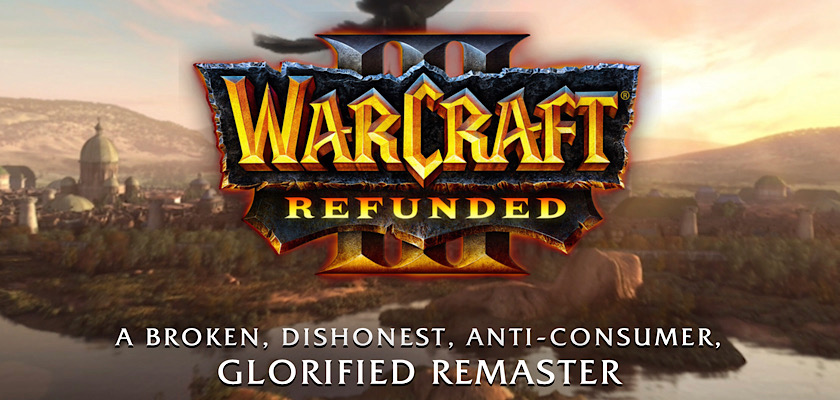 Warcraft 3: Refunded parody site launches as the game continues to face mass backlash