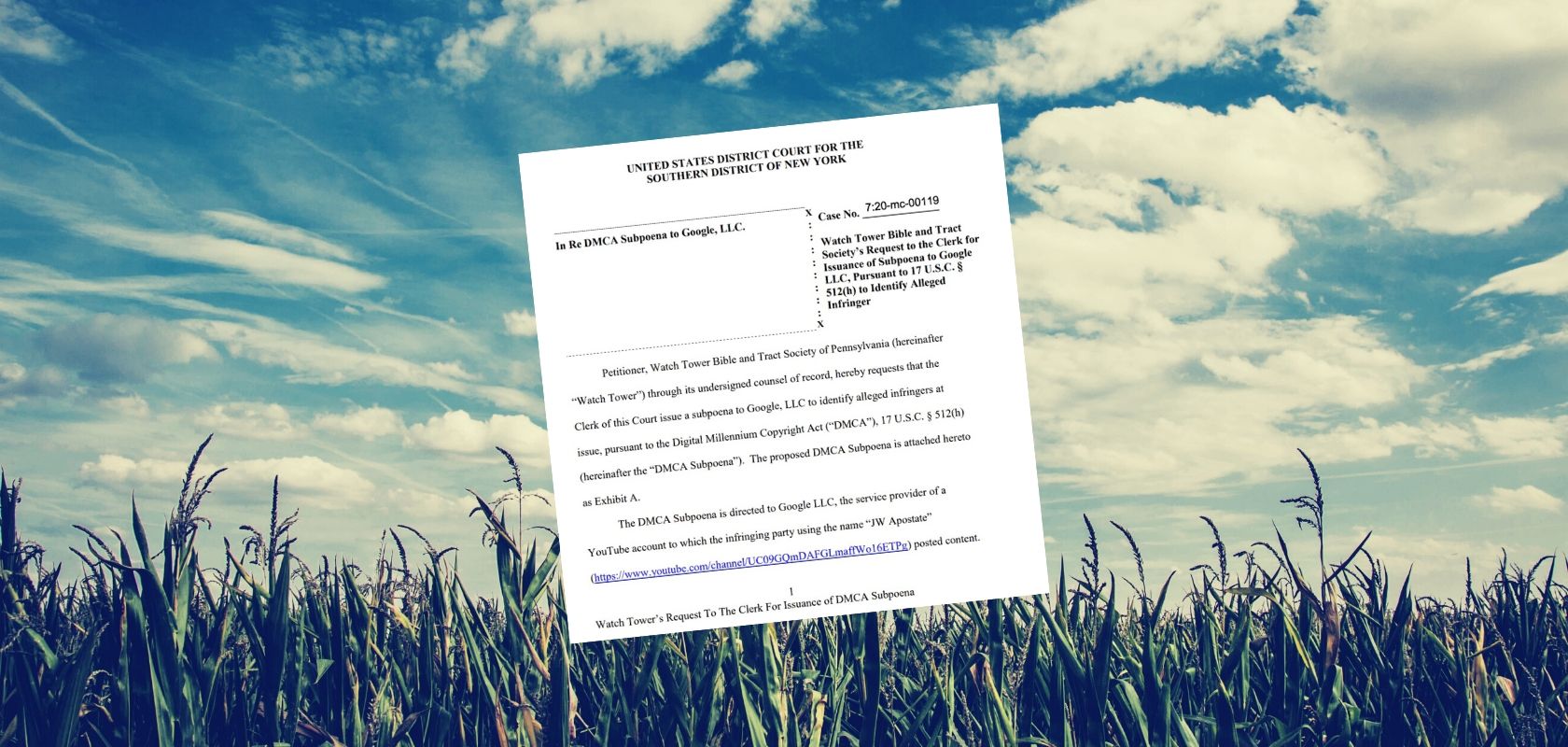 Jehovah’s Witnesses group attempts to use DMCA to unmask YouTuber