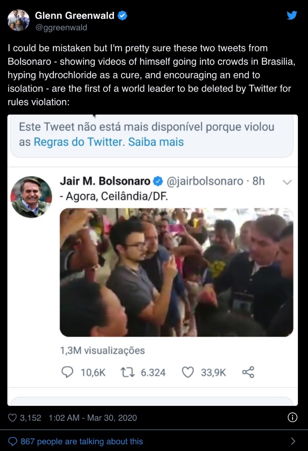 Twitter removed several tweets from President Jair Bolsonaro including a tweet where he encouraged the country to end coronavirus lockdowns (Twitter - @ggreenwald and @jairbolsonaro)