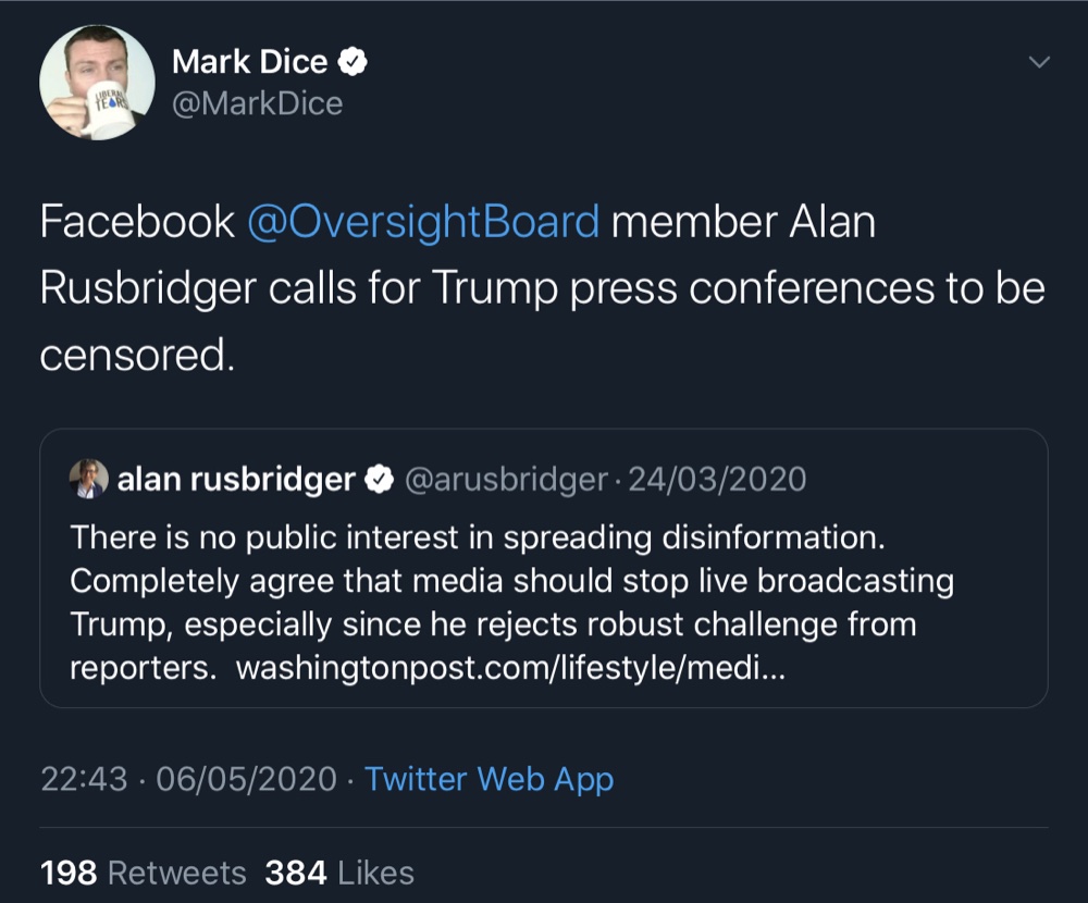 Oversight Board member Alan Rushbridger has called for the media to censor President Trump’s live broadcasts (Twitter - @MarkDice, @arusbridger)