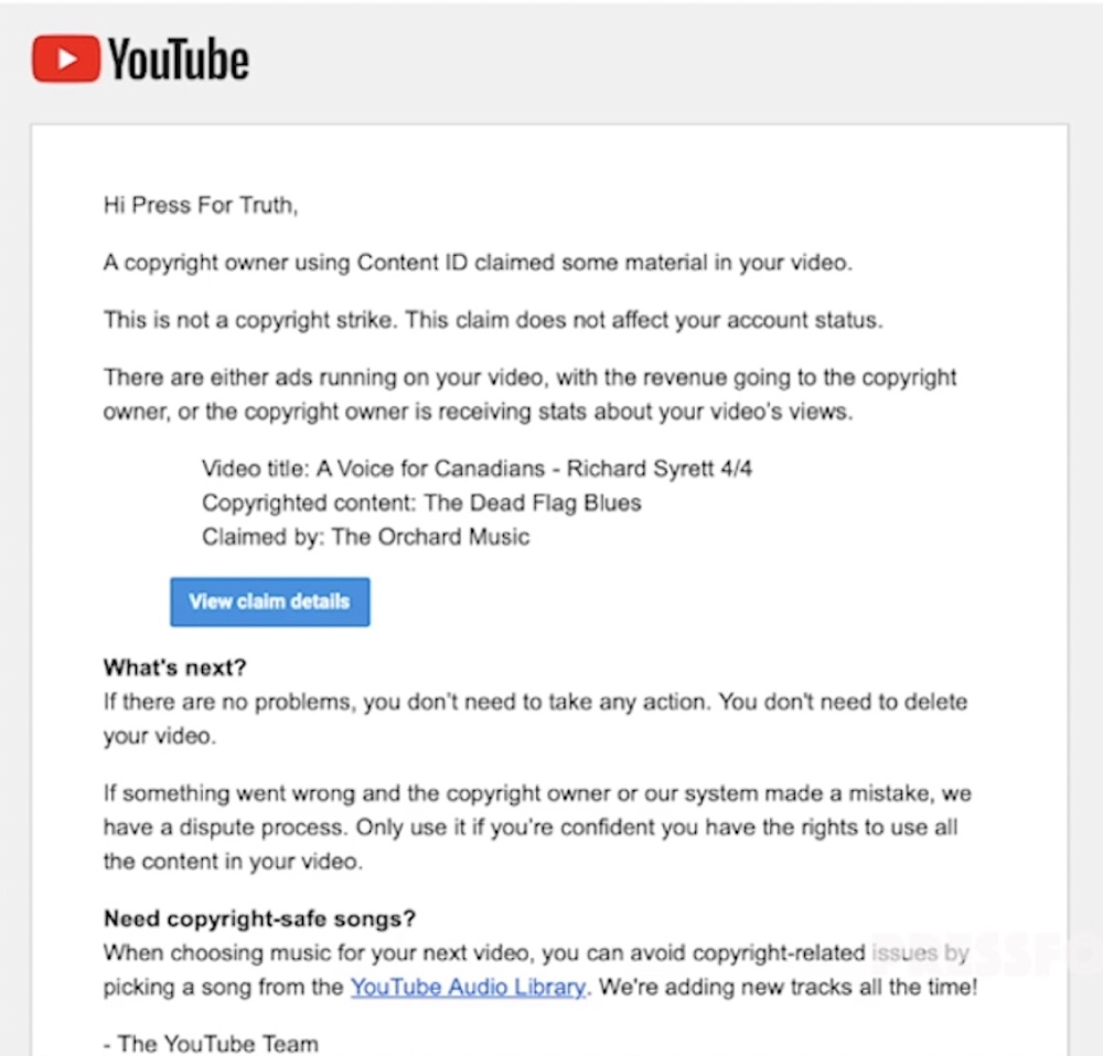 Dan Dicks said the channel's last communication from YouTube was an email about an automated Content ID copyright claim on a 10-year-old video (BitChute - Press For Truth)