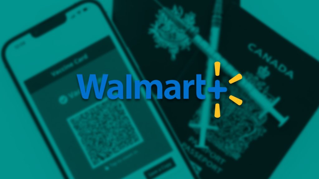 Walmart introduces vaccine passports in Quebec, will require the unvaccinated to be escorted by staff as they shop