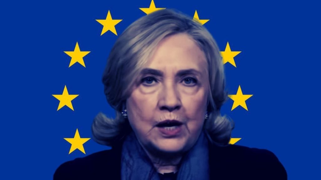 Hillary Clinton praises EU’s new online anti-“disinformation” proposals