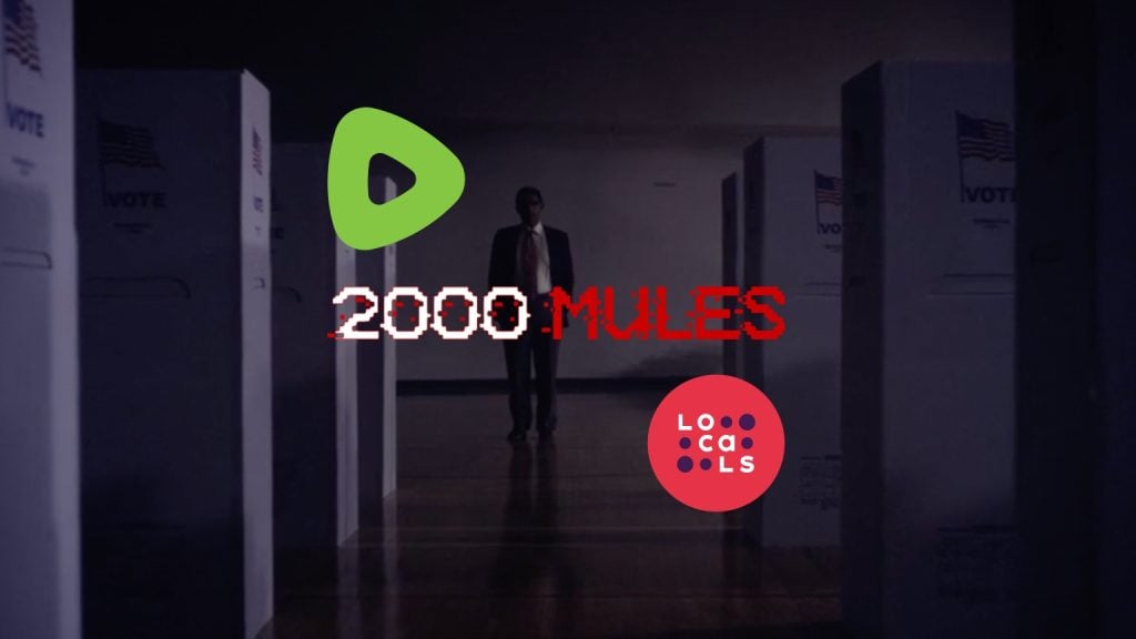 Rumble and Locals to provide censorship protection for “2000 Mules” documentary