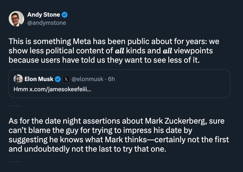 Andy Stone's tweet about Meta showing less political content, referencing Elon Musk's post and making a humorous comment on date night assertions about Mark Zuckerberg.
