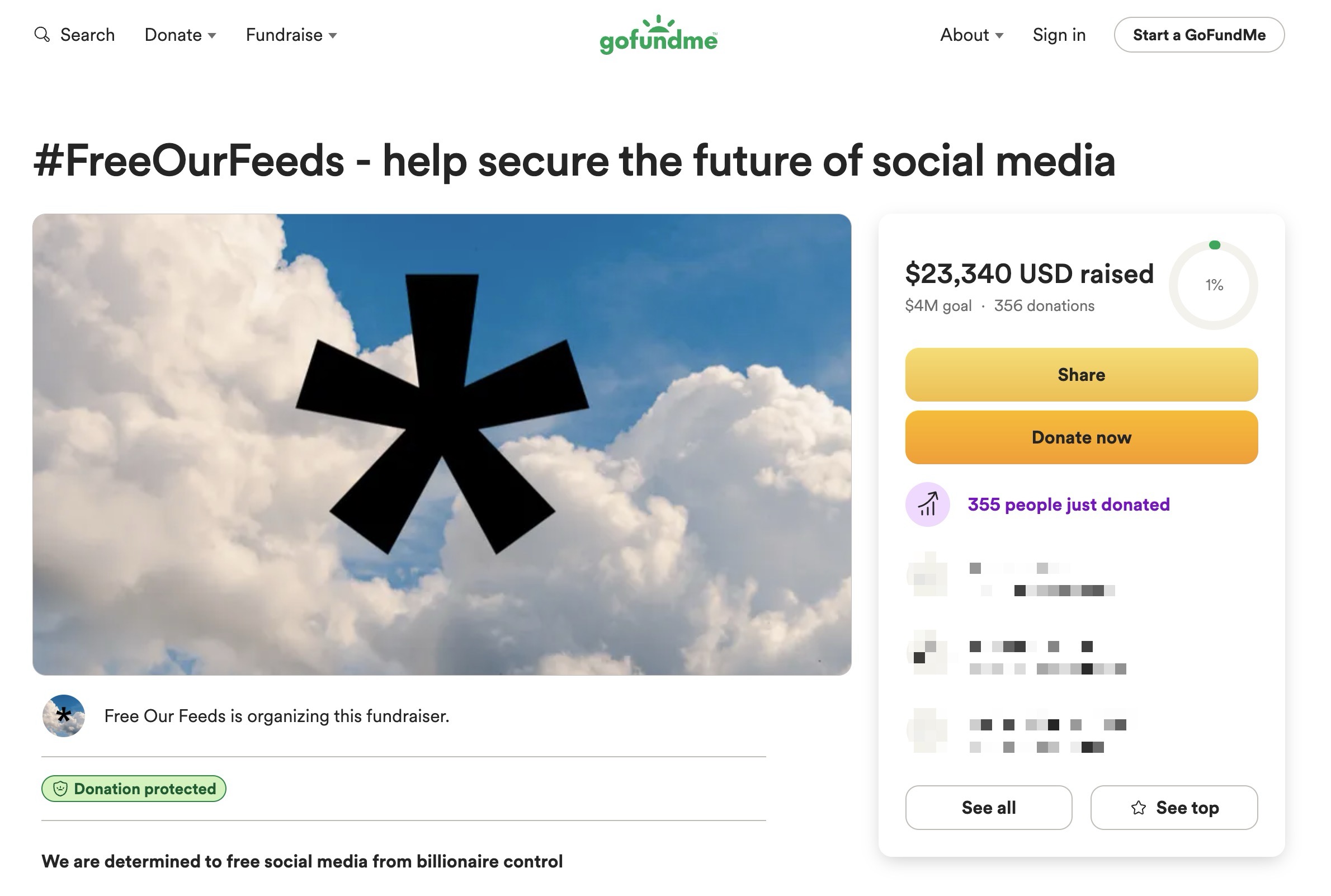 A GoFundMe fundraiser page titled "#FreeOurFeeds - help secure the future of social media," featuring a black asterisk over a sky and clouds background, with $23,340 raised toward a $4M goal. Buttons to share and donate are shown.