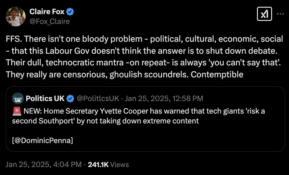 Tweet by Claire Fox criticizing the Labour Government for shutting down debate and being censorious, in response to Politics UK's report on Home Secretary Yvette Cooper warning tech giants about extreme content.