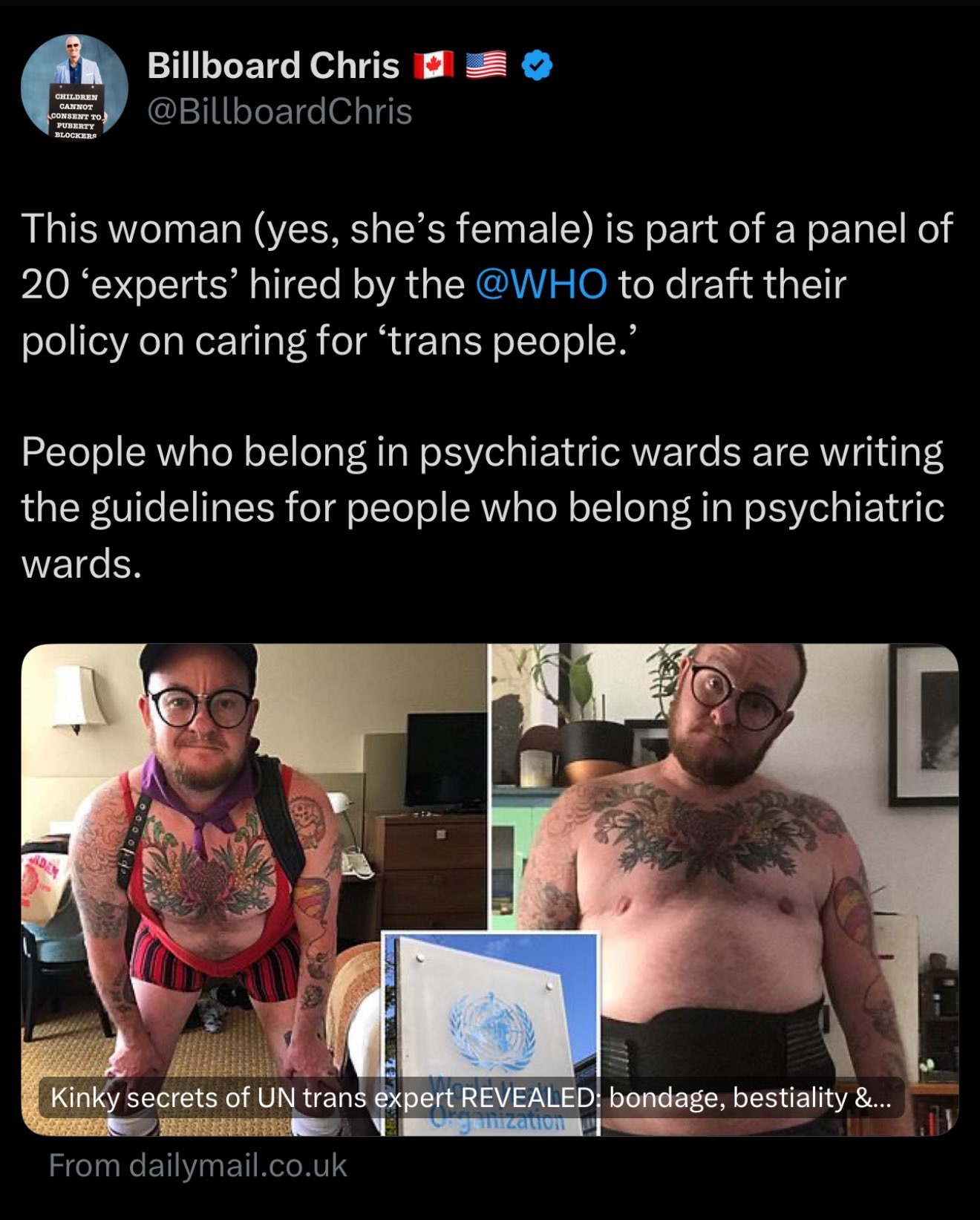 Screenshot of a tweet by 'Billboard Chris' discussing a panel member associated with the WHO's policy on trans people, featuring images of a tattooed person wearing unconventional outfits. The tweet claims that people who should be in psychiatric wards are drafting guidelines for others in similar wards.