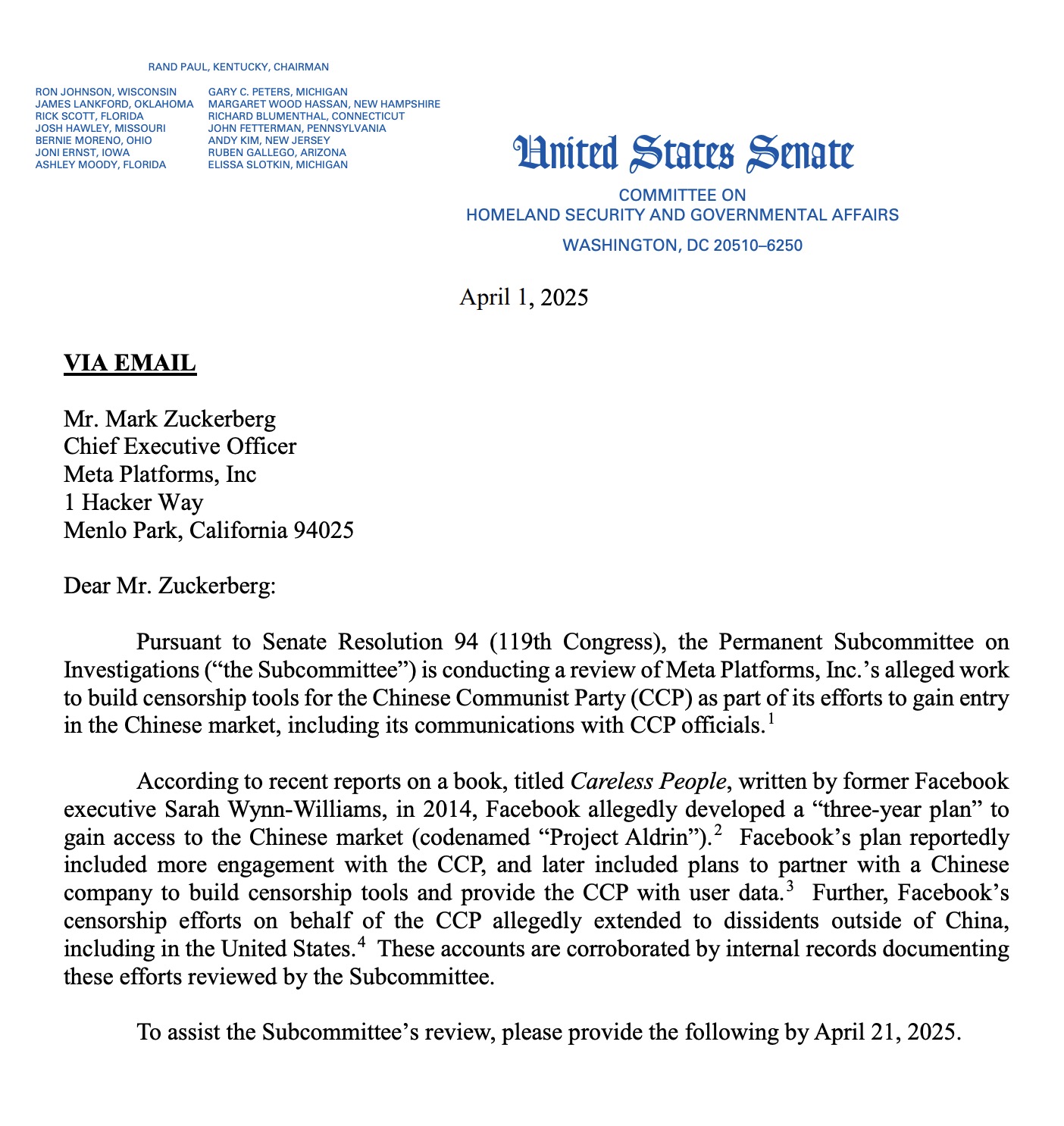 A letter from the United States Senate Committee on Homeland Security and Governmental Affairs, dated April 1, 2025, addressed to Mr. Mark Zuckerberg, CEO of Meta Platforms, Inc. The letter, sent via email, discusses an investigation into Meta's alleged development of censorship tools for the Chinese Communist Party (CCP) to enter the Chinese market. It refers to reports from a book titled 'Careless People' by Sarah Wynn-Williams and requests information by April 21, 2025.