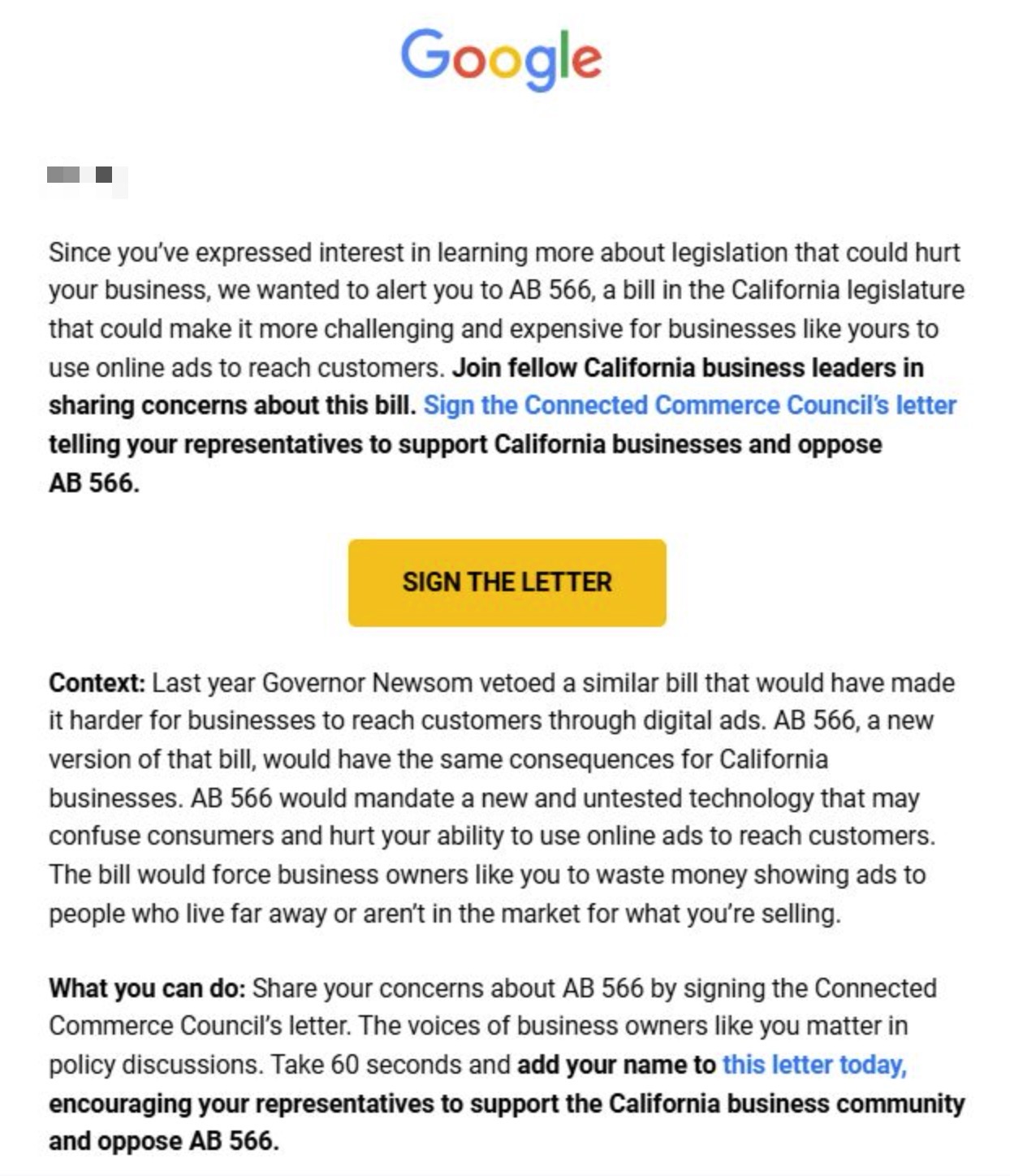 A message from Google warning about California bill AB 566 that could make online advertising more challenging and expensive for businesses, urging business leaders to sign a Connected Commerce Council letter opposing the bill, with a yellow button labeled 'SIGN THE LETTER' and additional context about the bill's impact and a call to action to add business owners' names to support opposition.