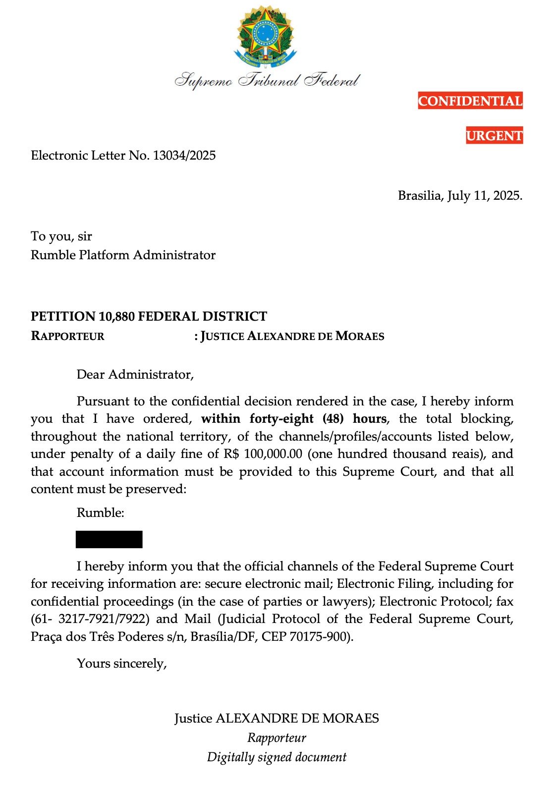 Official letter from the Supremo Tribunal Federal of Brazil, dated July 11, 2025, addressed to the Rumble Platform Administrator, marked confidential and urgent. It orders the blocking of certain Rumble accounts within 48 hours under penalty of a daily fine, requiring preservation of content and provision of account information to the Supreme Court. The letter is signed digitally by Justice Alexandre de Moraes and includes official contact details for confidential proceedings.