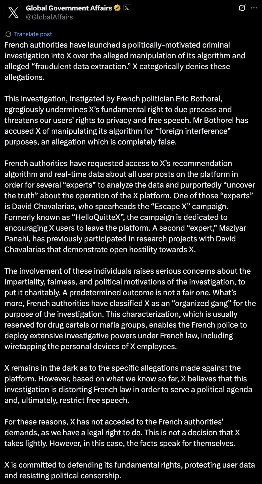 Screenshot of a tweet from Global Government Affairs discussing the French authorities launching a politically-motivated criminal investigation into X over alleged algorithm manipulation and fraudulent data extraction, denying the allegations, and outlining concerns about the investigation's fairness, political motivations, and implications for privacy and free speech on the platform.