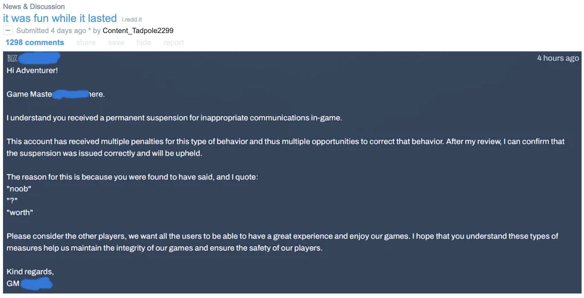 Screenshot of a Reddit post titled "it was fun while it lasted" showing a dark-blue customer support message from a game master notifying a player of a permanent in-game suspension for inappropriate communications, citing multiple penalties and quoting the player's messages "noob", "?", and "worth".