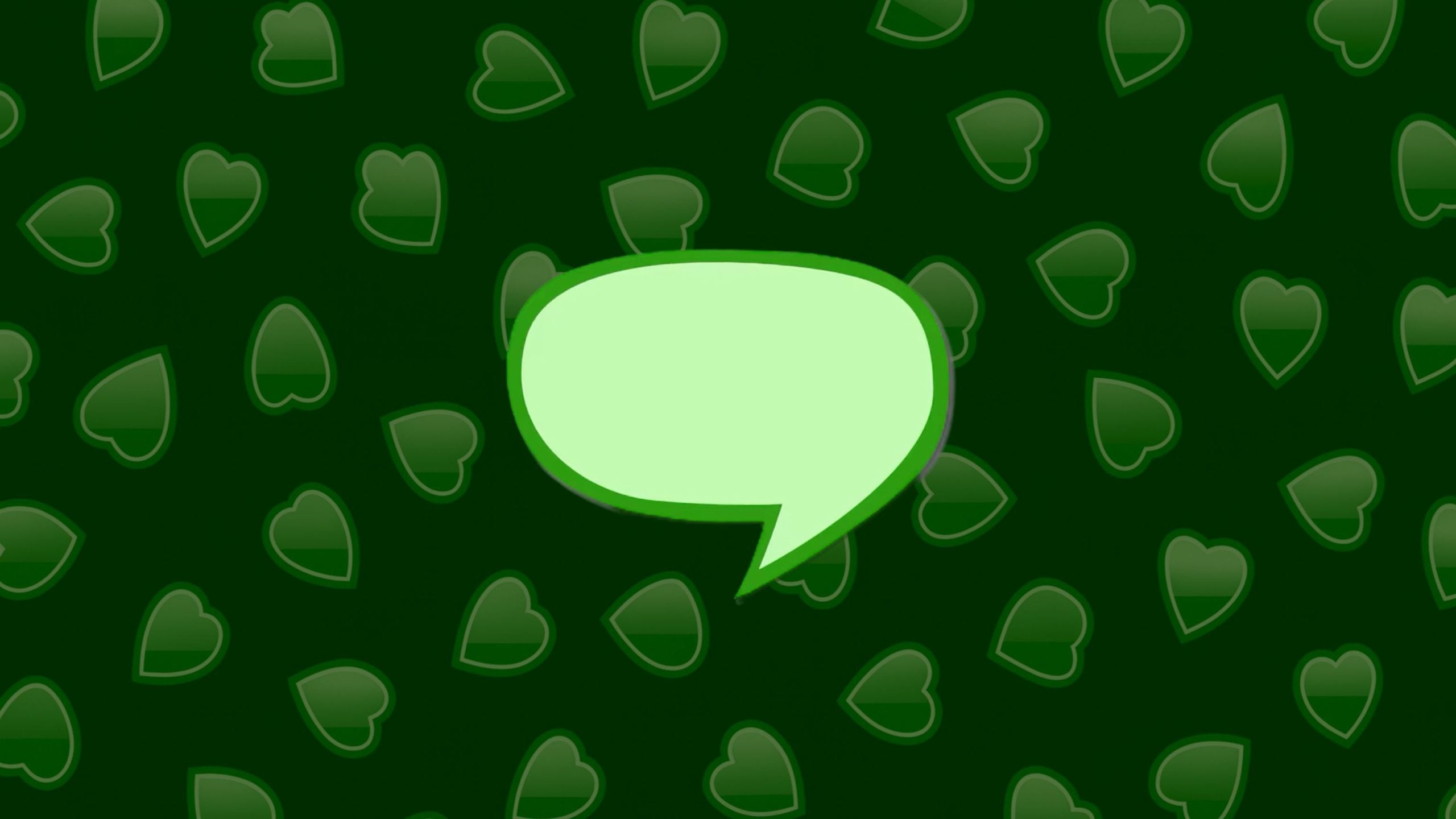 Large light-green speech bubble with a pointed tail centered on a dark green background patterned with glossy, translucent heart shapes.