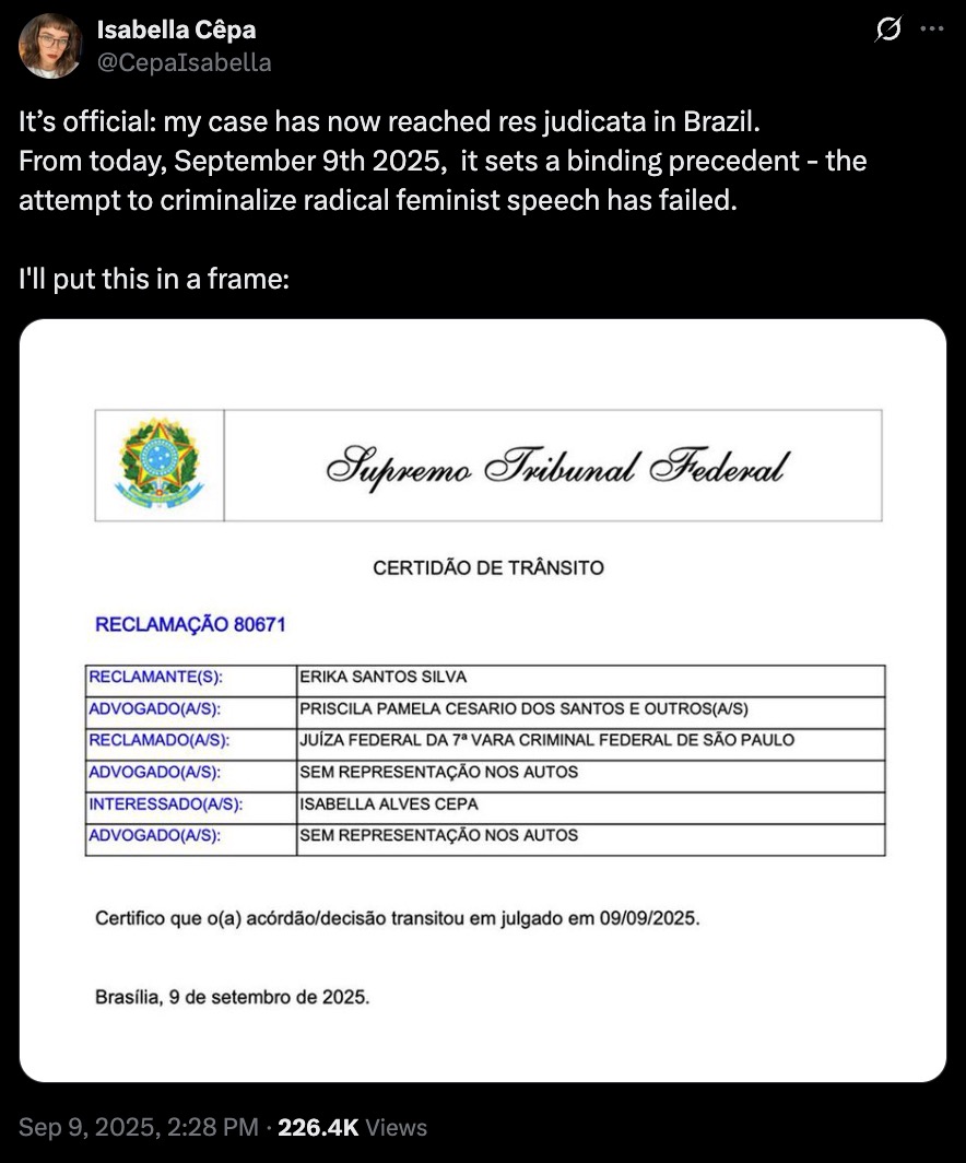 Screenshot of a tweet announcing that the author's case reached res judicata in Brazil on September 9, 2025, above an embedded Supremo Tribunal Federal 'Certidão de Trânsito' certificate showing a case number, a table of parties (claimant, defendant, interested party) and a certification line stating the decision 'transitou em julgado em 09/09/2025' dated Brasília, 9 de setembro de 2025.