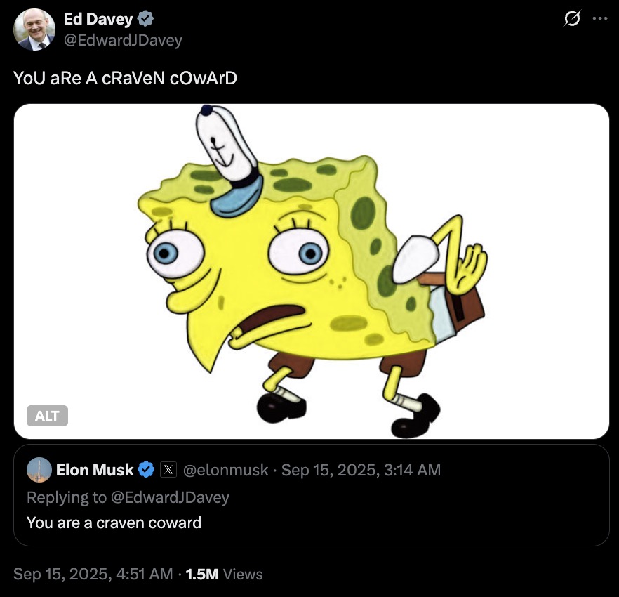 Screenshot of a social media post showing alternating-capitalization text YoU aRe A cRaVeN cOwArD above the 'Mocking SpongeBob' meme (bent, distorted SpongeBob character), with a reply beneath that reads You are a craven coward and visible timestamps and a 1.5M views count.