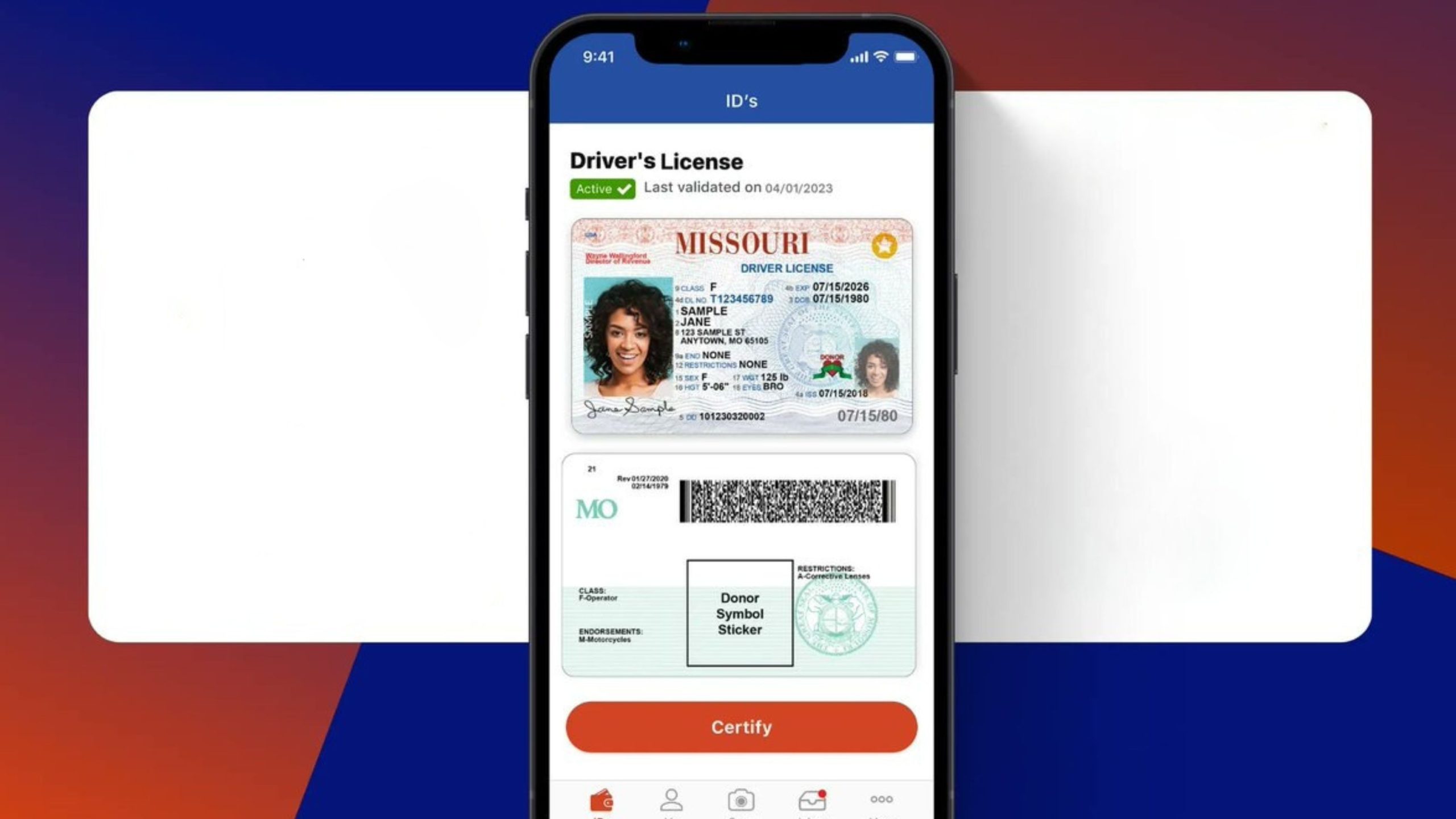 Smartphone centered on a red-white-blue background showing a mobile app labeled "Driver's License" with a digital Missouri driver's license sample (female portrait, name shown), an "Active" status, barcode and a red "Certify" button at the bottom.