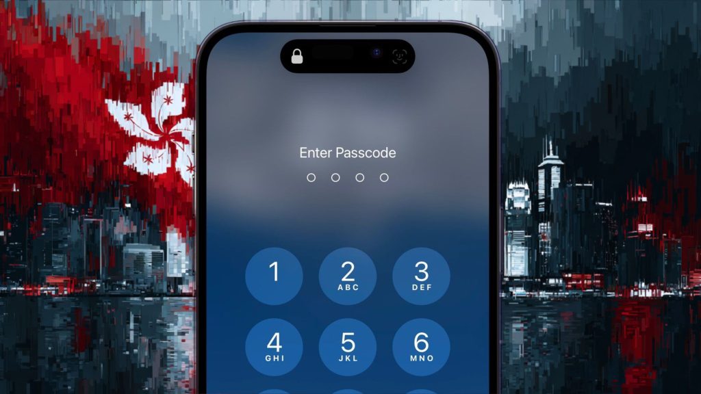 Hong Kong Criminalizes Refusal to Unlock Phones for Police