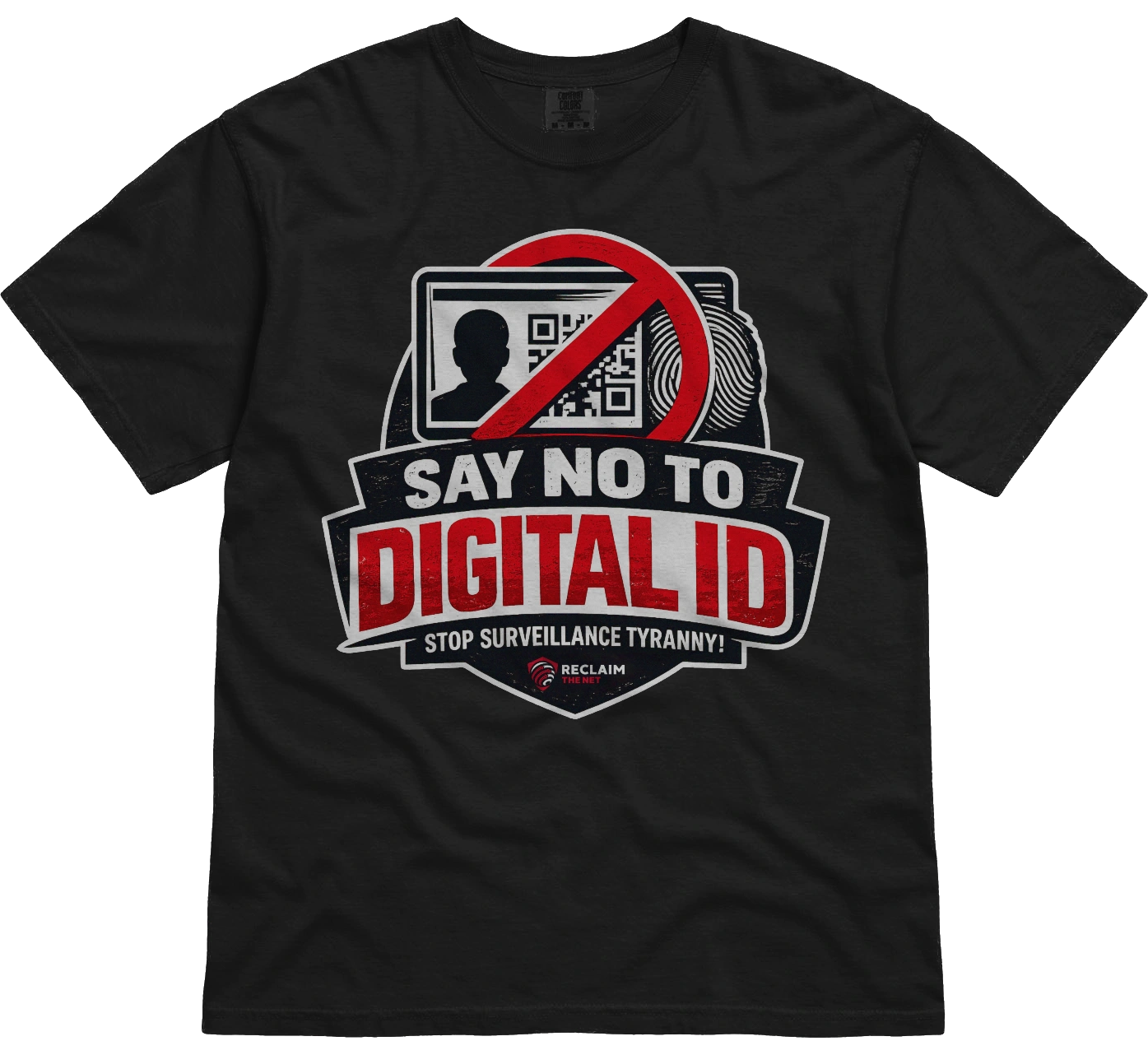 Say No to Digital ID T-Shirt