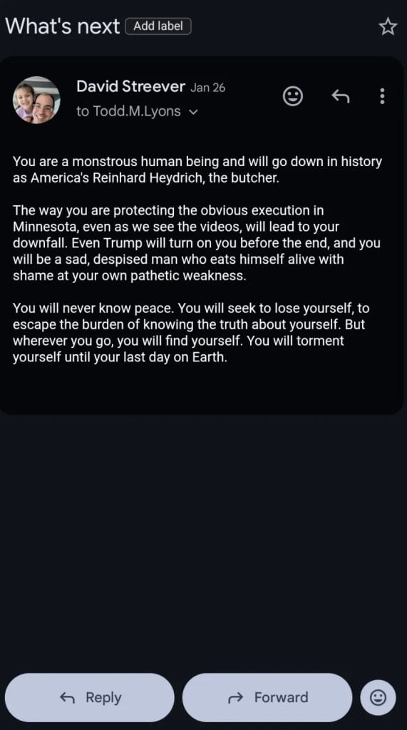 A dark-themed email screenshot showing a threatening message from David Streever to Todd M. Lyons