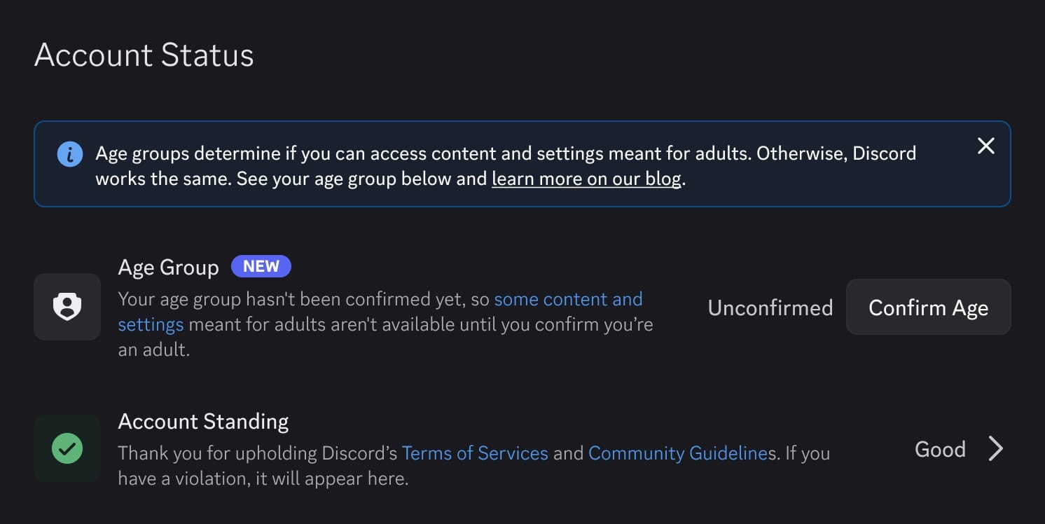 Discord Account Status screen showing an unconfirmed Age Group notice alongside a Confirm Age button.
