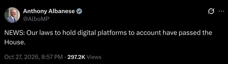 Post on X by Anthony Albanese stating that laws to hold digital platforms to account have passed the House.